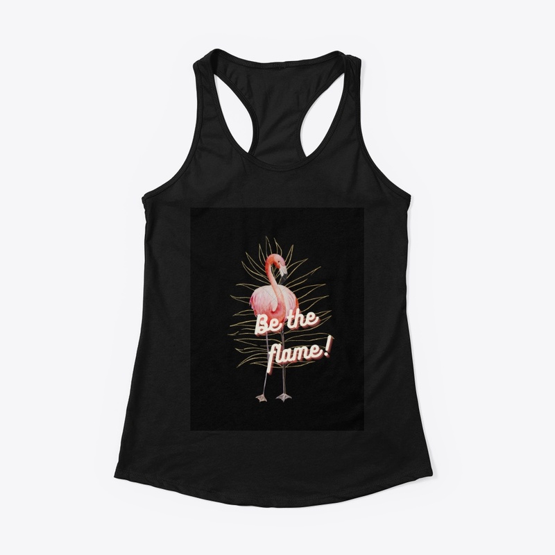 Be the flame hoodie/T-shirt /mug/tote