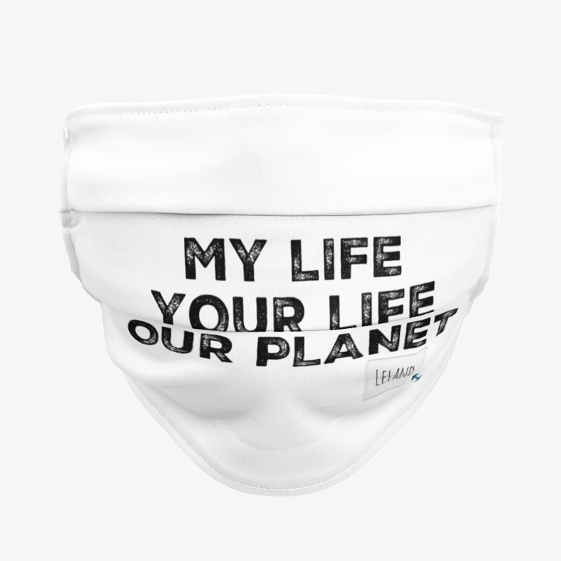 MY LIFE Facemask