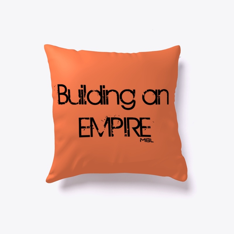 BUILDING an Empire