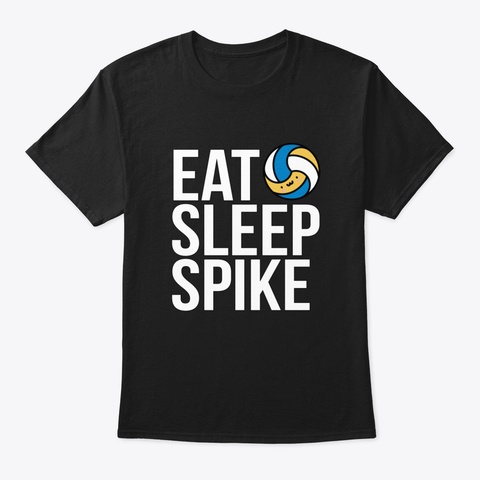 Eat Sleep Spike Black T-Shirt Front