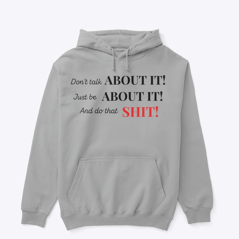 Be About It!