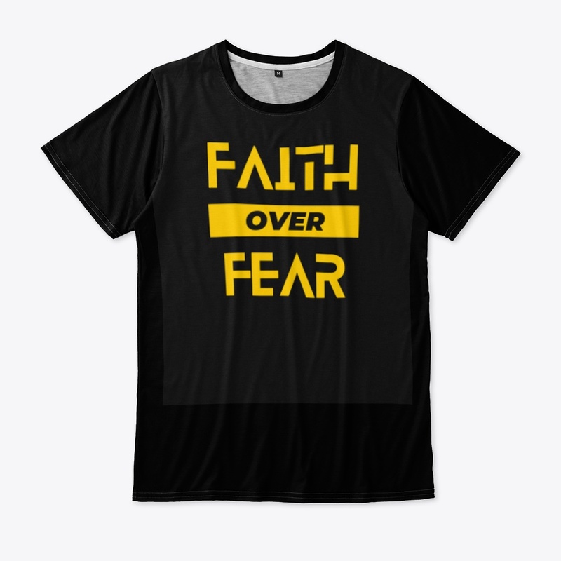FAITH OVER FEAR