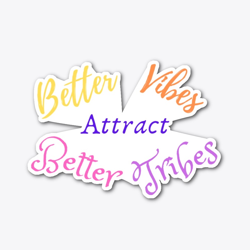 Better Vibes