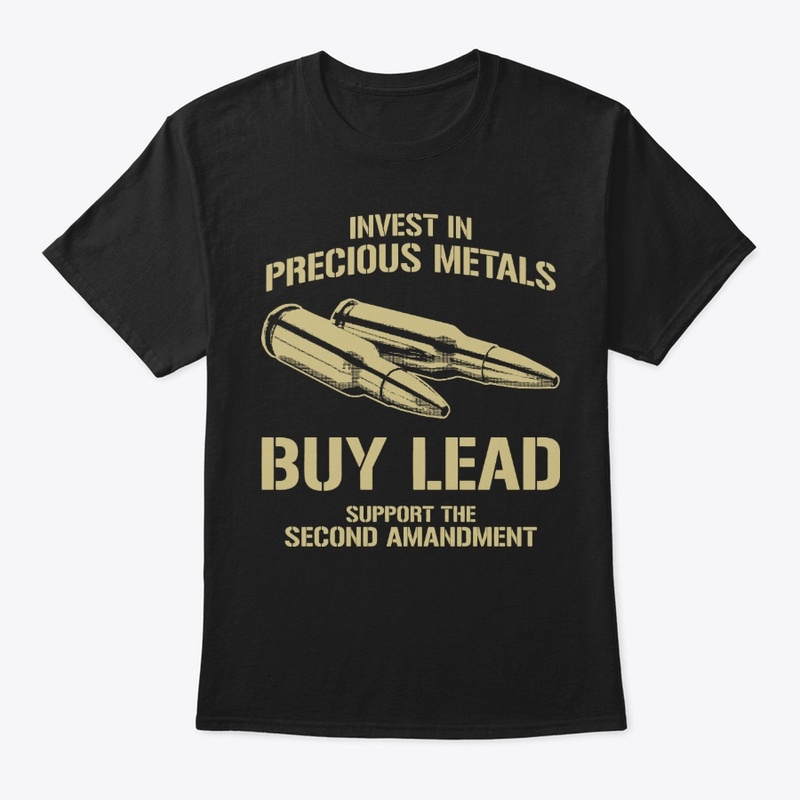 Gun Control Precious Metals t shirt