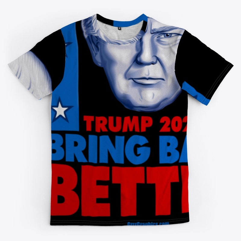 Bring Back Better 2024 Trump