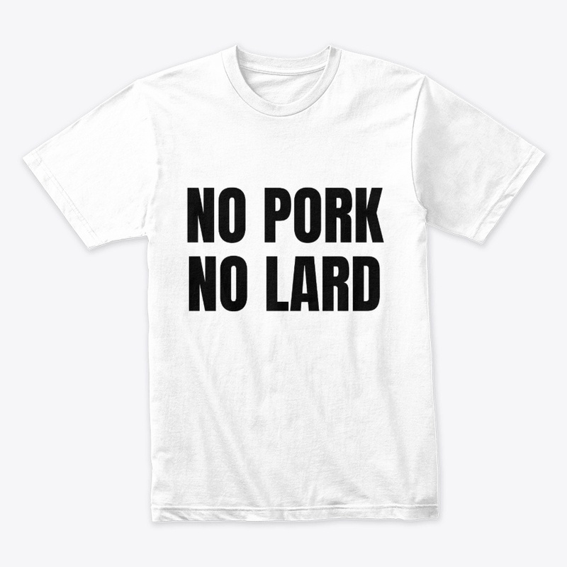 No Pork No Lard