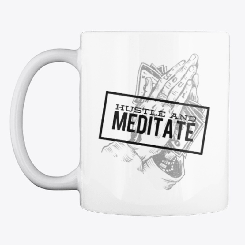 Hustle & Meditate