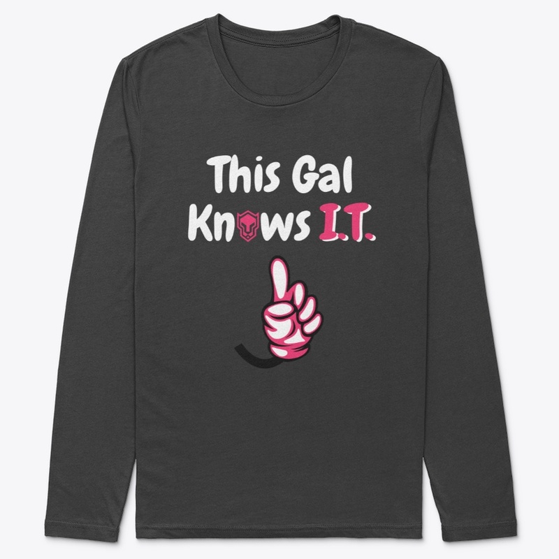 This Gal Knows I.T. - Color