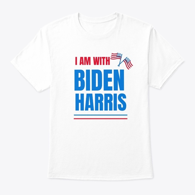 I am With Biden Harris T-shirt