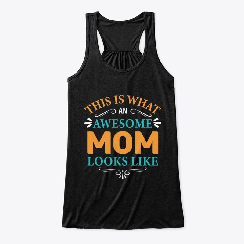This Is What An Awesome Mom Looks Like