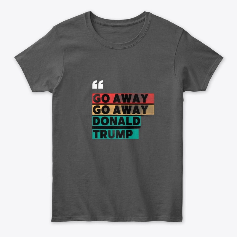 Speak Up: Anti-Trump Tee