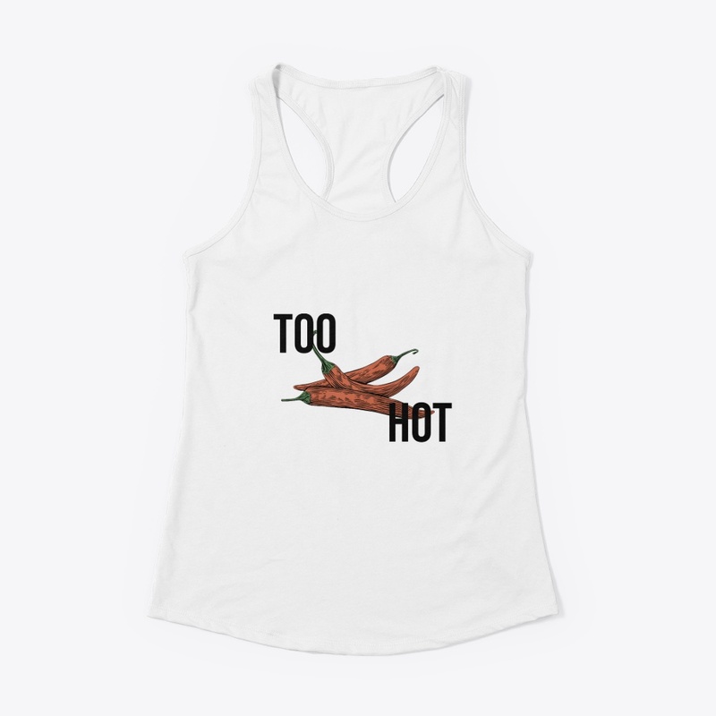Too Hot