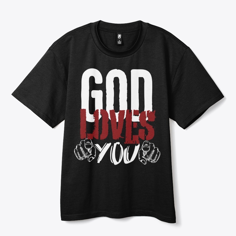 GOD LOVE YOU