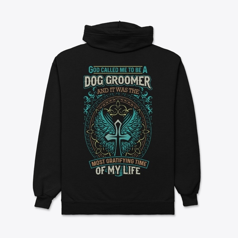 Limited Edition Dog Groomer Hoodie