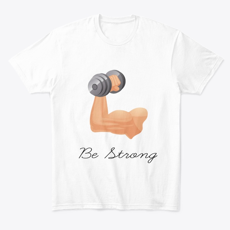 Be Strong