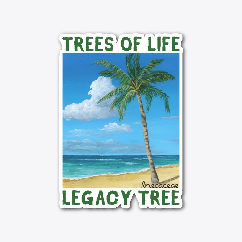 TREES of LIFE: PALM/LEGACY