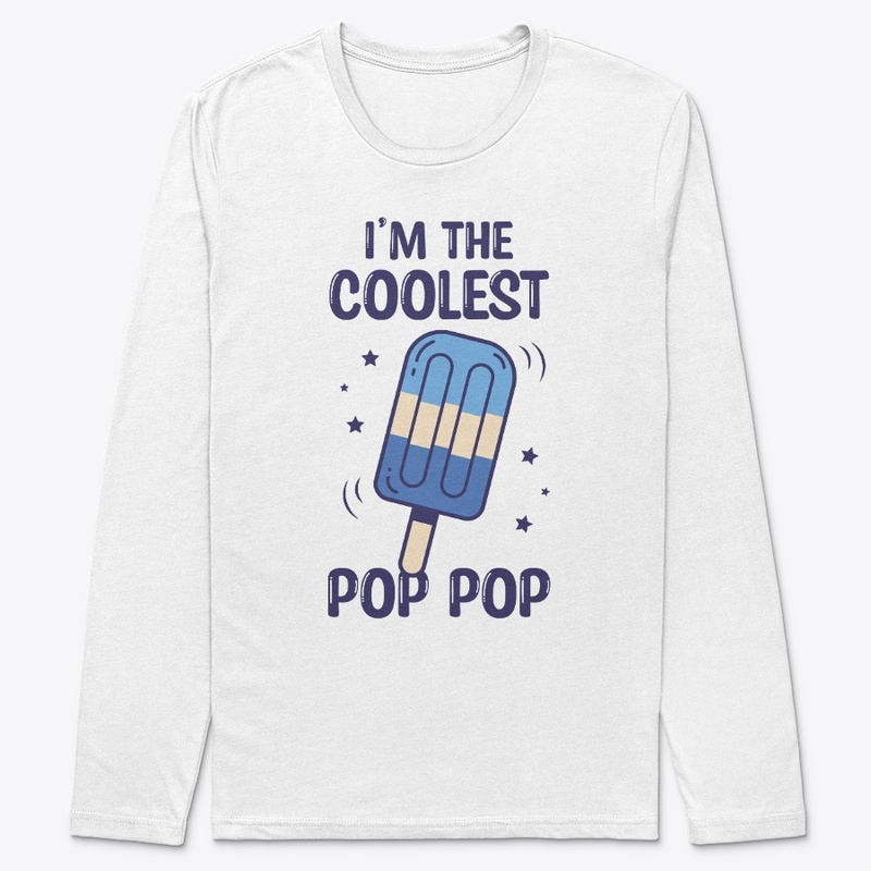 The Coolest Pop Pop