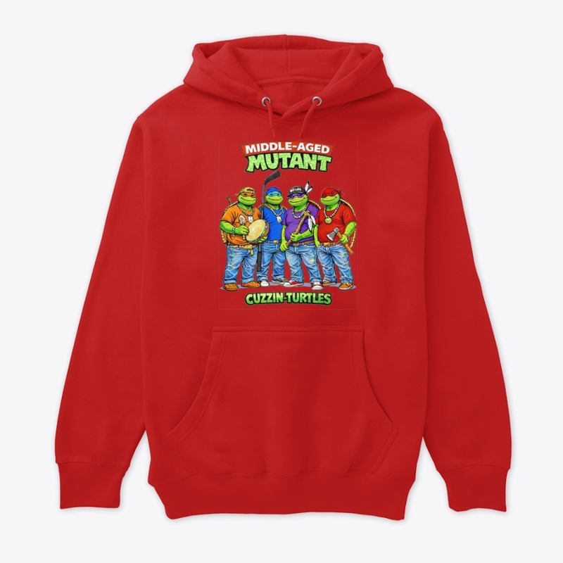 Middle-Aged Mutant Cuzzin Turtles