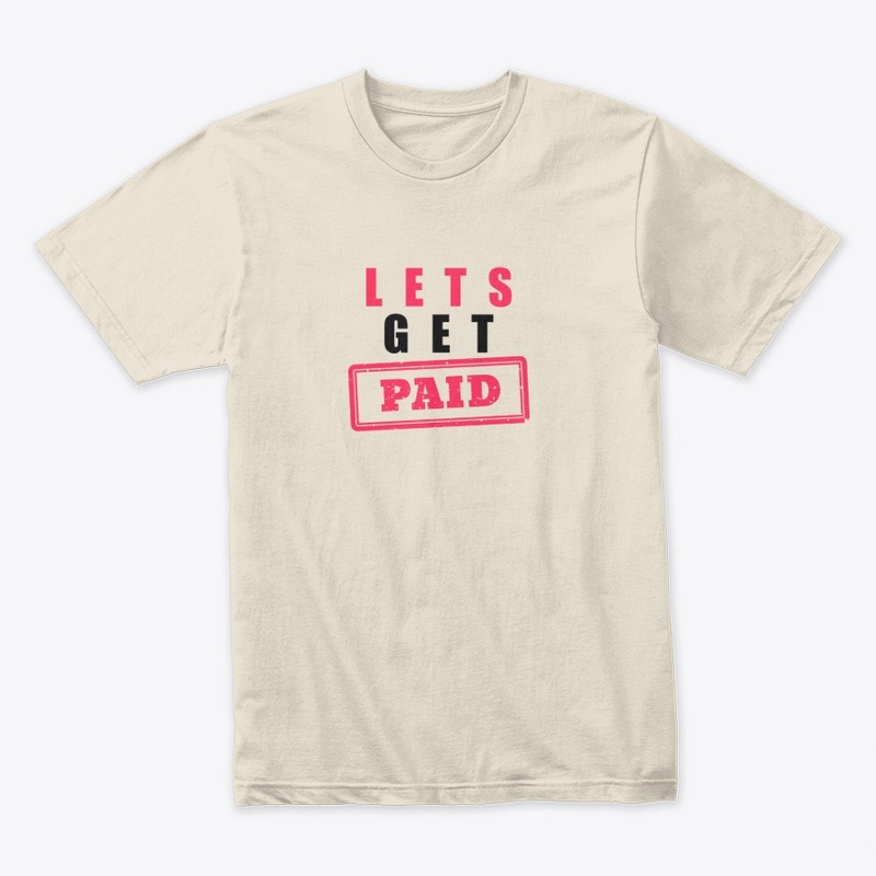 Lets Get Paid