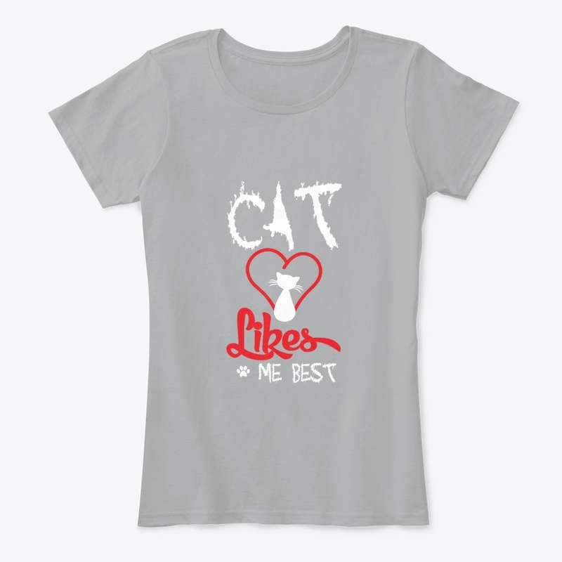 cat likes me best t shirt