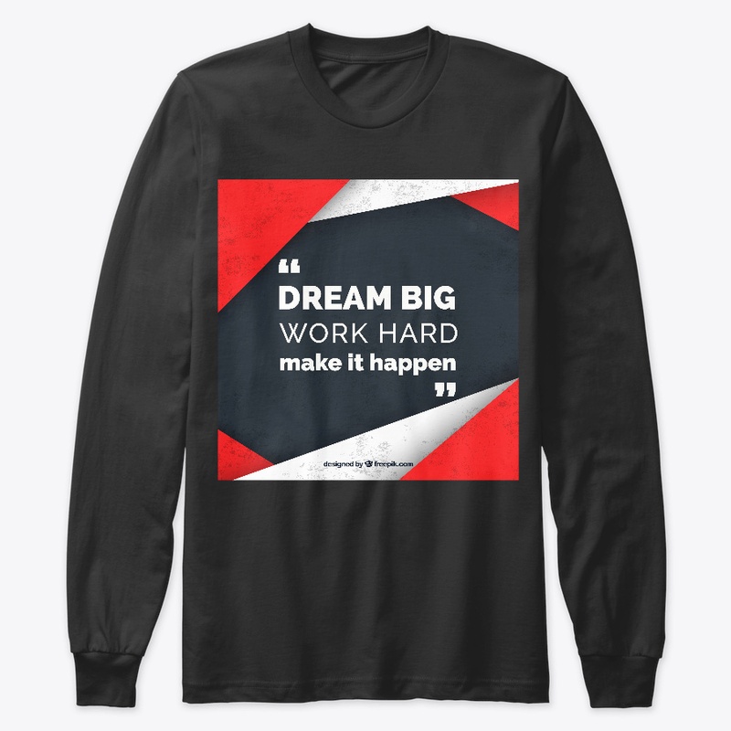 DREAM BIG