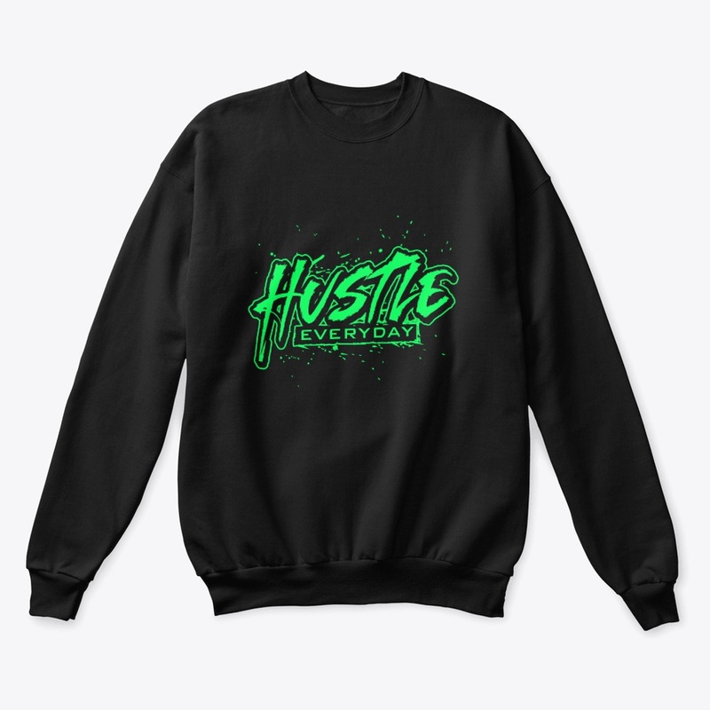 Hustle Everyday Green
