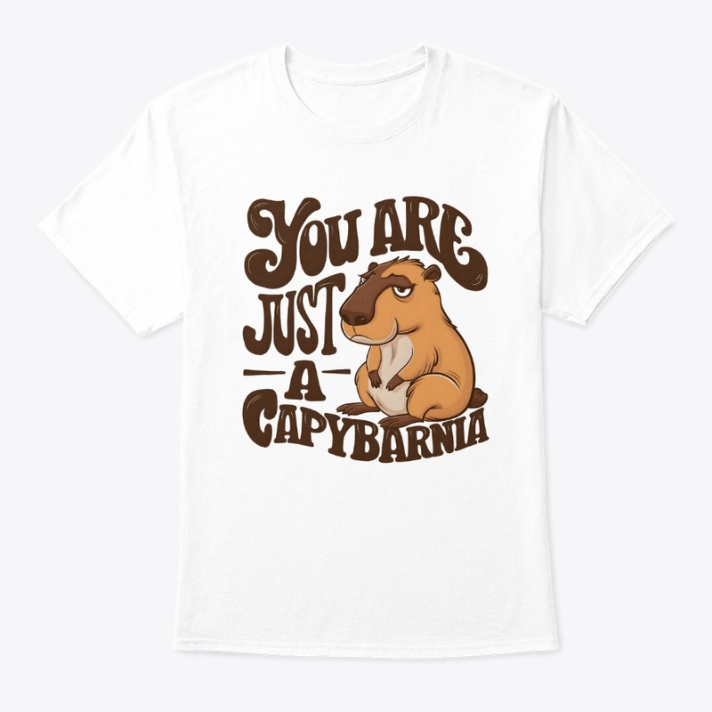 You are just a capybarnia