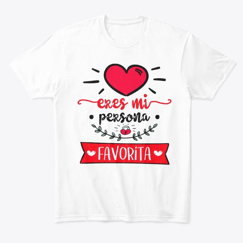 Eres mi persona favorita