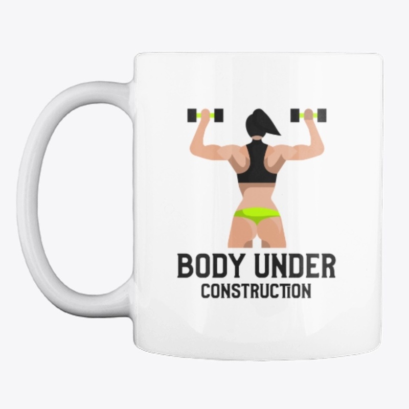 Body Under Construction