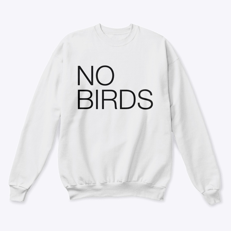 NO BIRDS