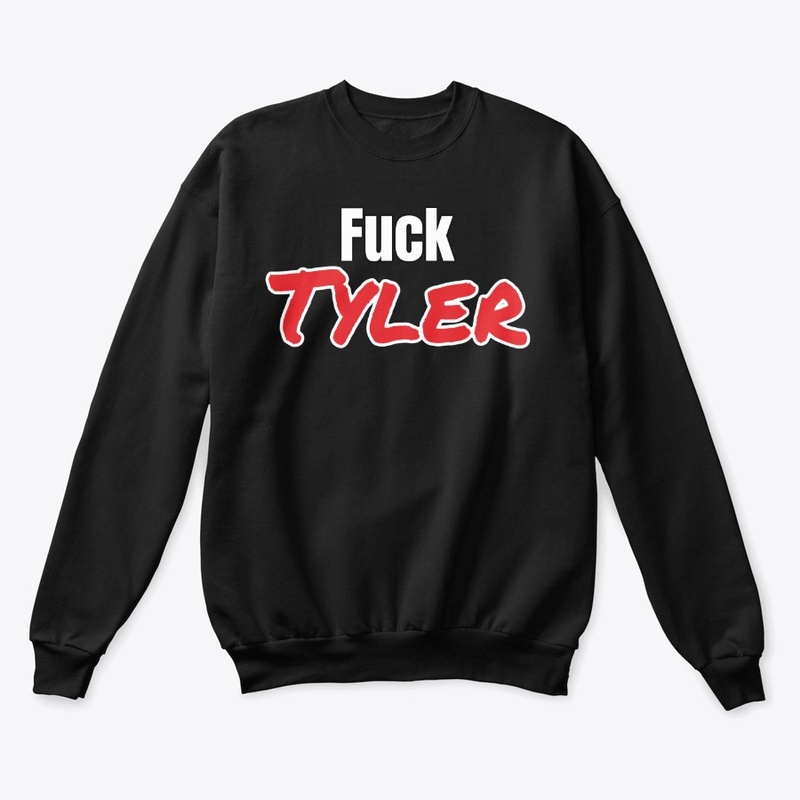 Fuck Tyler