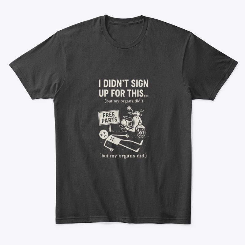 Free Parts – I Didn’t Sign Up for This