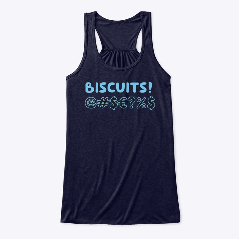 Bscuits!