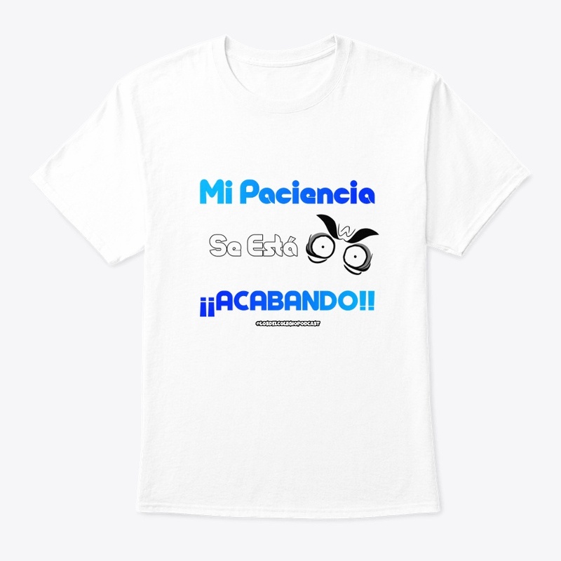 Mi Paciencia Se Está Acabando