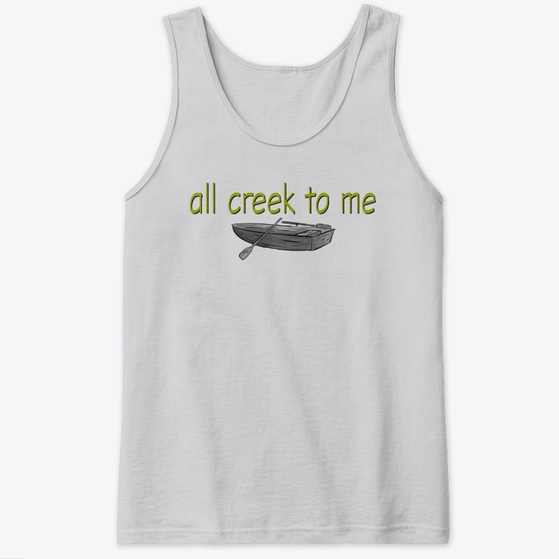 All Creek to Me
