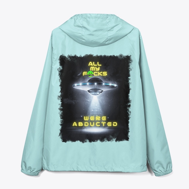 ALL MY F*CKS WERE ABDUCTED