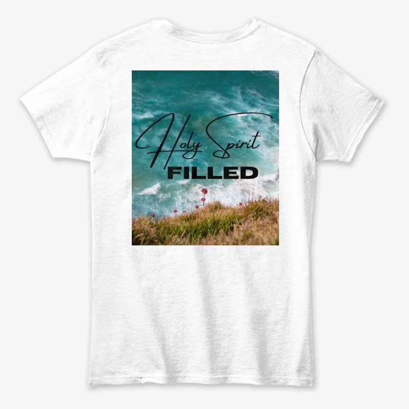 Holy Spirit Filled shirts