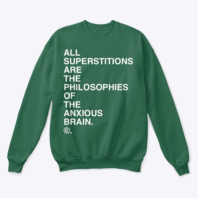 ALL SUPERSTITIONS ARE... ©.
