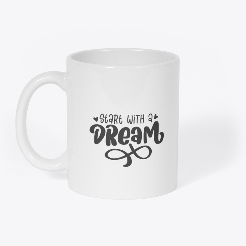 Start with a DREAM 