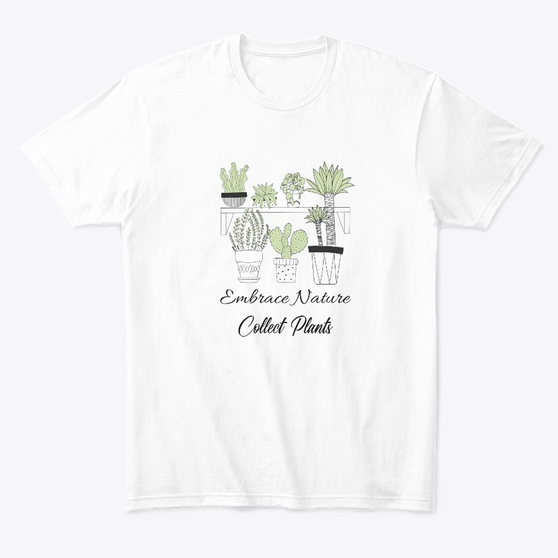 Embrace Nature, Collect Plants