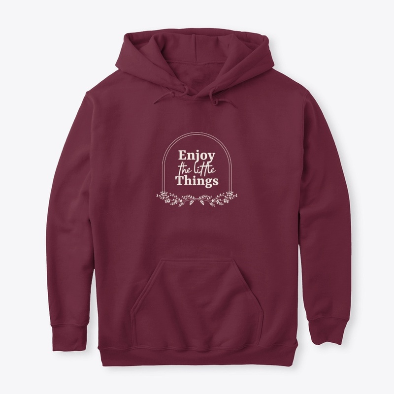 Enjoy the little Things
