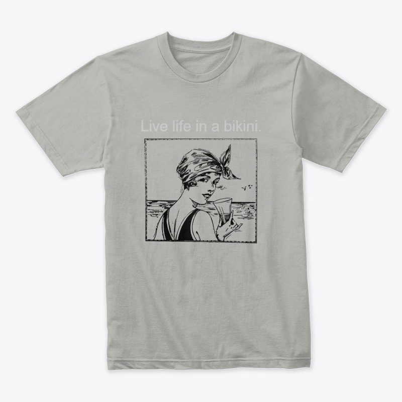 Live Life in a Bikini