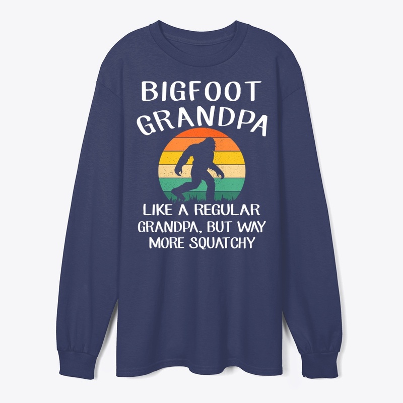 Funny Sasquatch Bigfoot Grandpa
