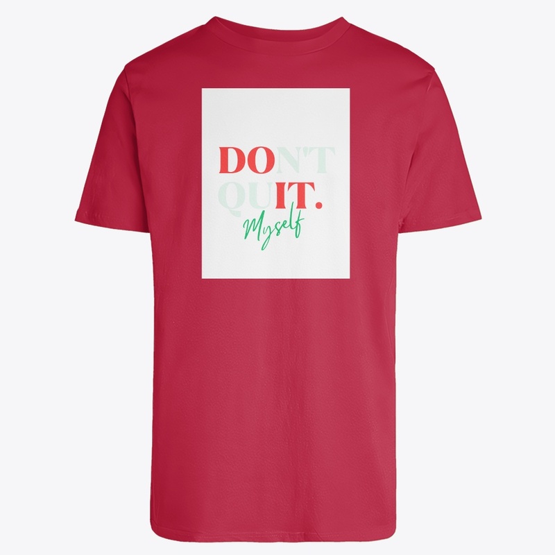 Donot quit my self