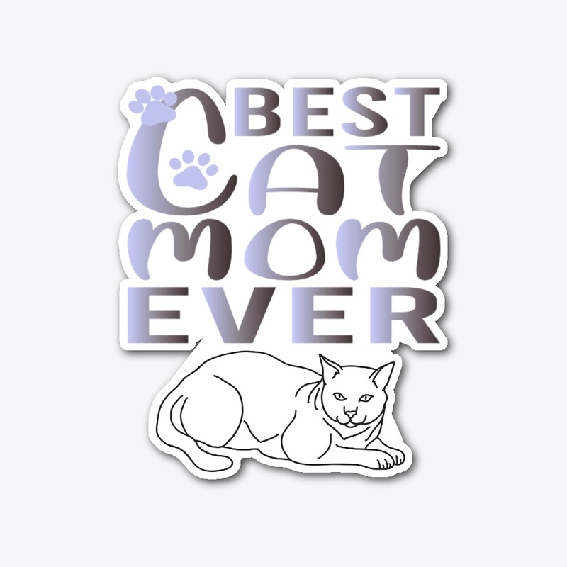 Best Cat Mom Ever