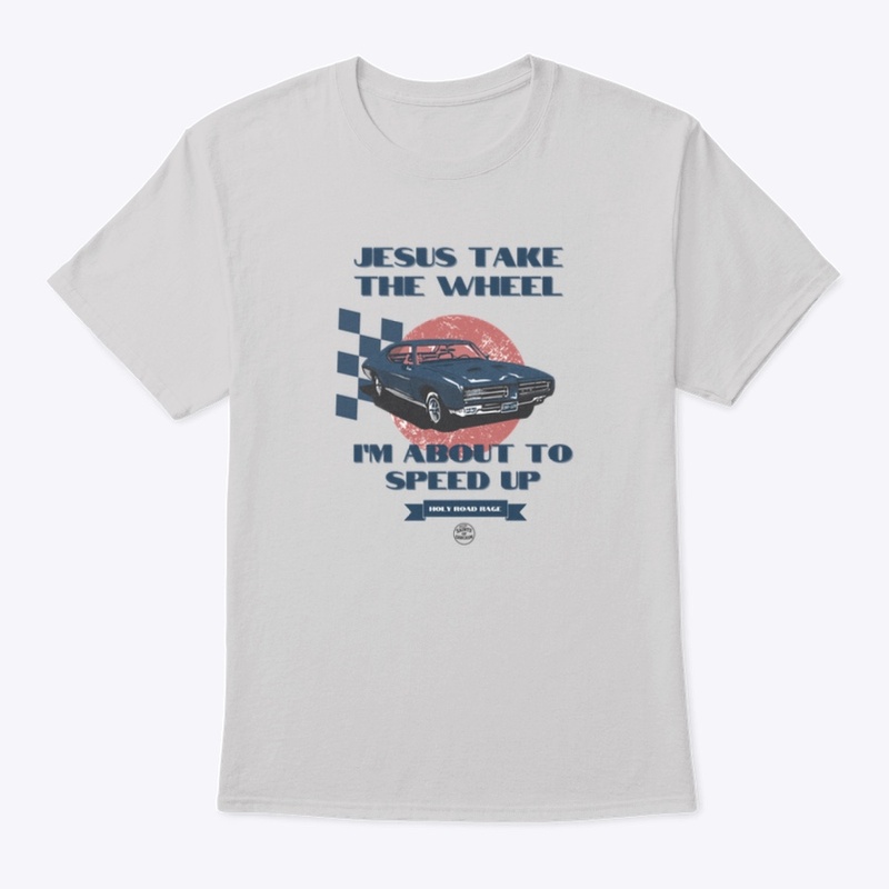 Jesus take the wheel