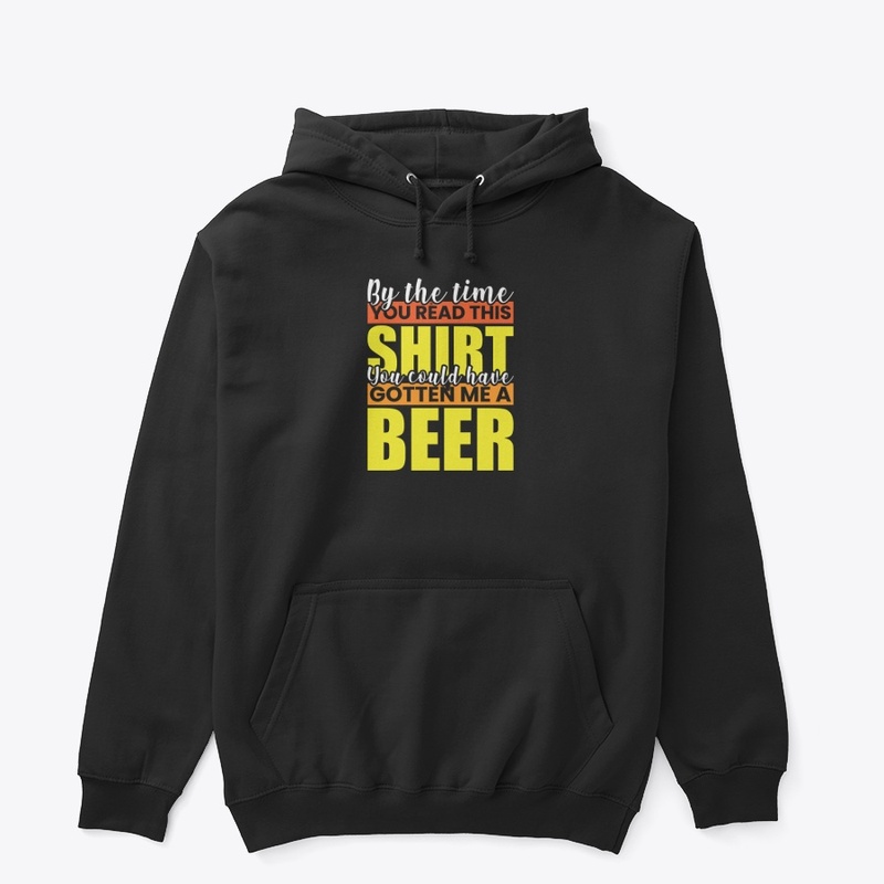By The Time You Read this Shirt
