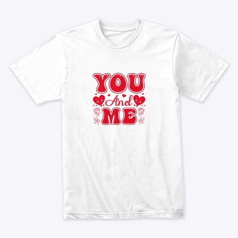 You and me