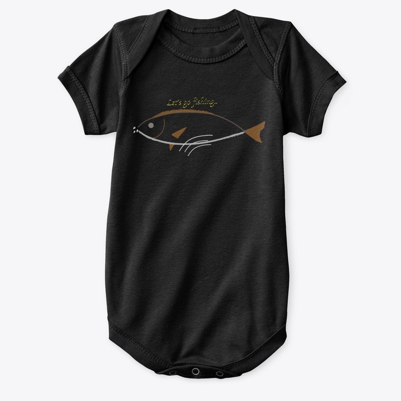Lets go fishing