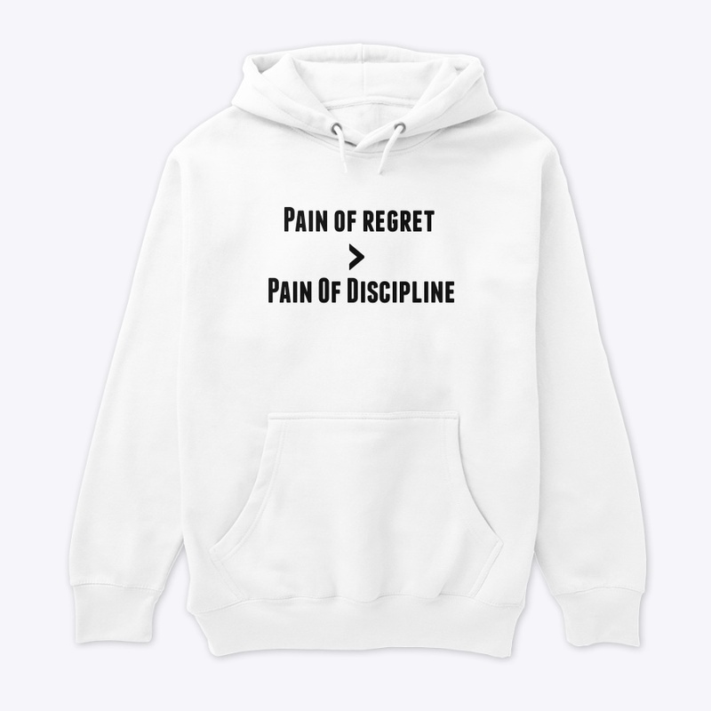 Pain of Regret > Pain of Discipline